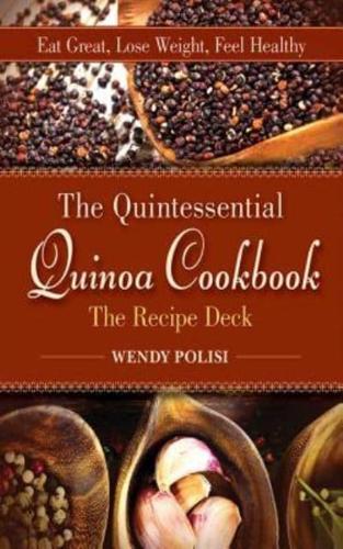 Quintessential Quinoa Cookbook The Recipe Deck
