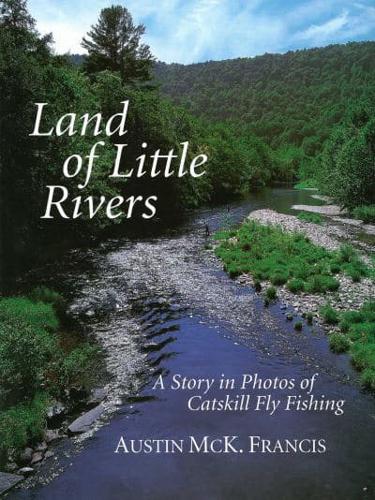 Land of Little Rivers