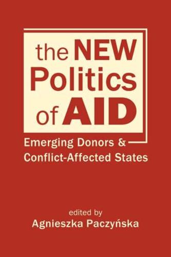 The New Politics of Aid