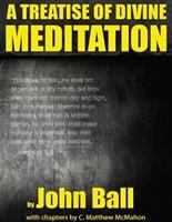 Treatise of Divine Meditation