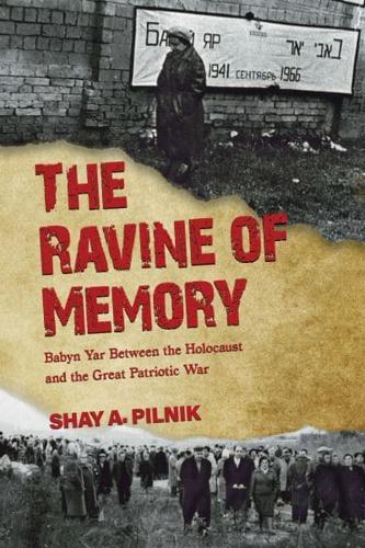 The Ravine of Memory