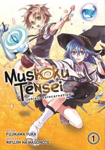 Mushoku Tensei Vol. 1