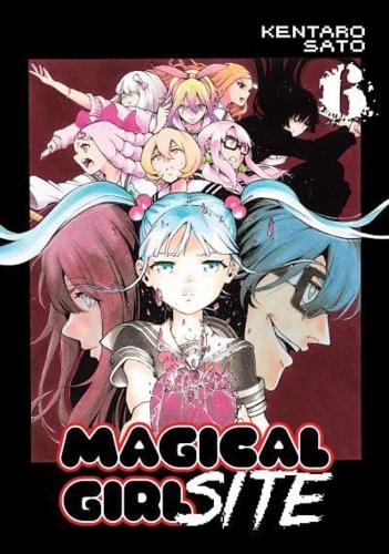Magical Girl Site. Vol. 6