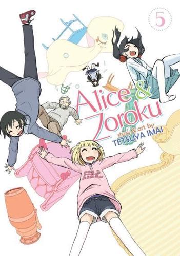 Alice & Zouroku. Volume 5