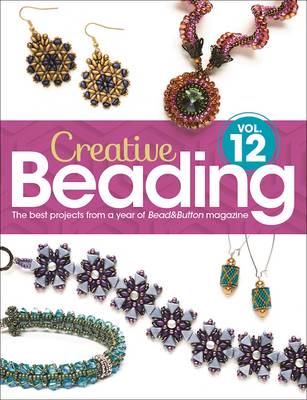 Creative Beading. Vol. 12