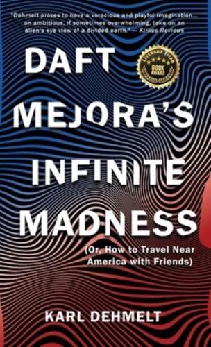 Daft Mejora's Infinite Madness