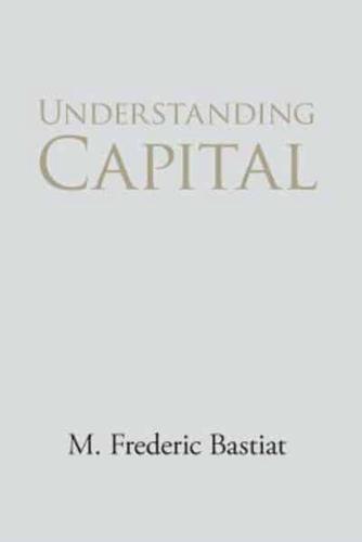 Understanding Capital and Interest