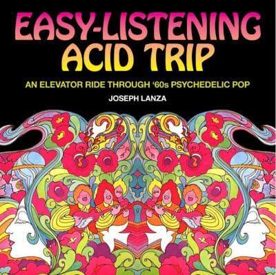 Easy-Listening Acid Trip