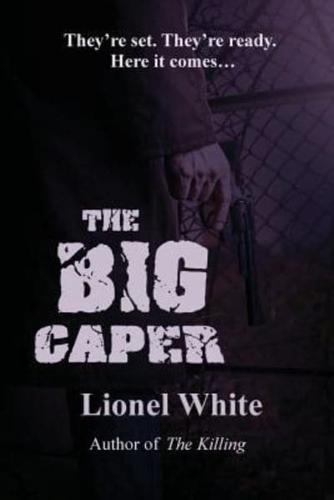 The Big Caper