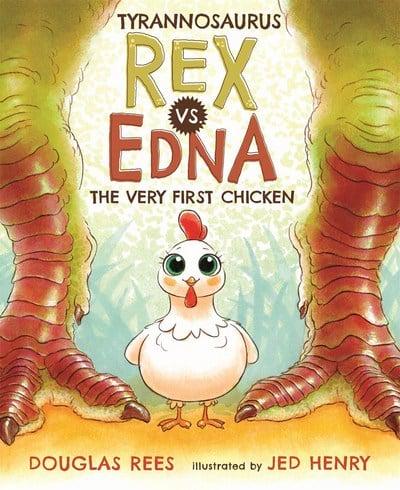 Tyrannosaurus Rex Vs. Edna, the Very First Chicken