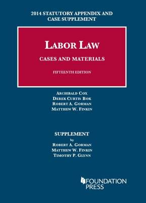 Labor Law, Cases and Materials