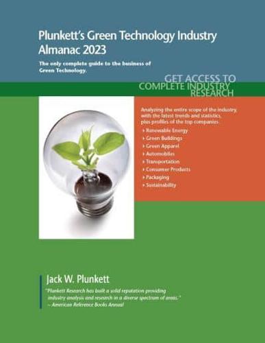 Plunkett's Green Technology Industry Almanac 2023