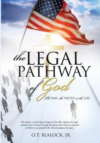 The Legal Pathway of God