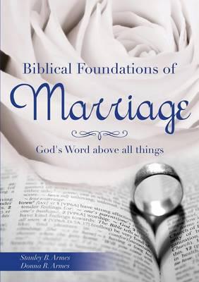 Biblical Foundations of Marriage