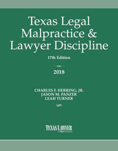 Texas Legal Malpractice & Lawyer Discipline 2018