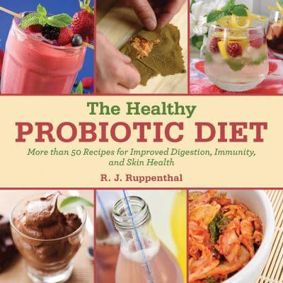 The Healthy Probiotic Power Diet