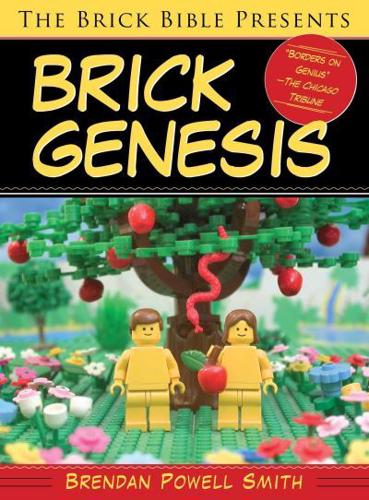 The Brick Bible Presents Brick Genesis