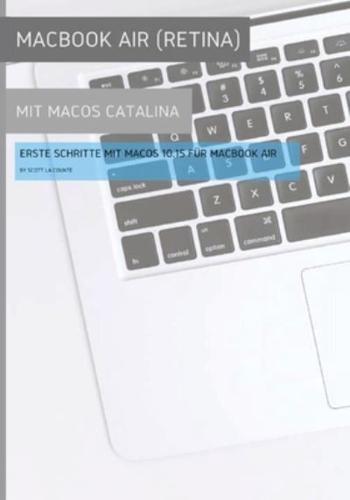 MacBook Air (Retina) mit MacOS Catalina: Erste Schritte mit MacOS 10.15 für MacBook Air