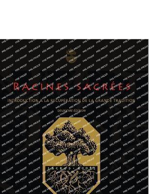 Racines sacrées: Sacred Roots, French