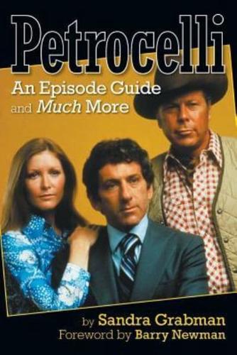 Petrocelli: An Episode Guide and Much More