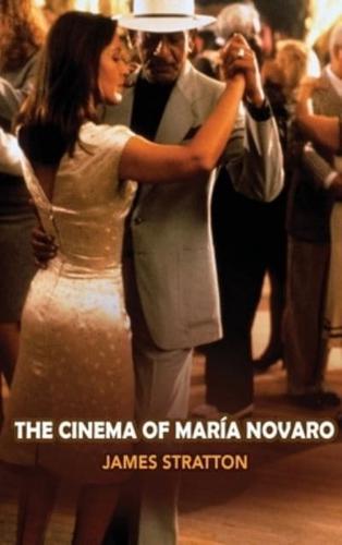 The Cinema of Maria Novaro (Hardback)