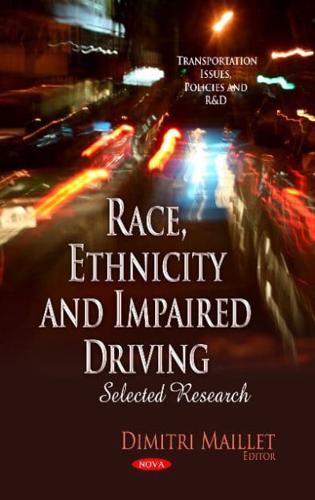 Race, Ethnicity and Impaired Driving