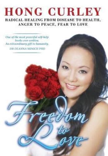 Freedom to Love(hard Cover)