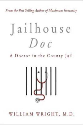 Jailhouse Doc