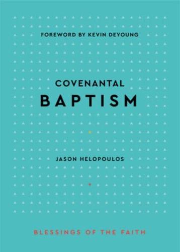 Covenantal Baptism