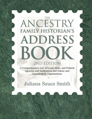 The Ancestry Family Historian's Address Book