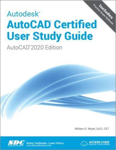 Autodesk AutoCADd Certified User Study Guide