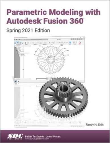 Parametric Modeling With Autodesk Fusion 360