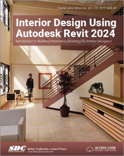 Interior Design Using Autodesk Revit 2024