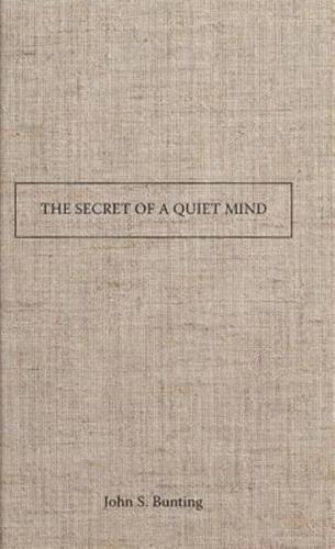 The Secret of a Quiet Mind