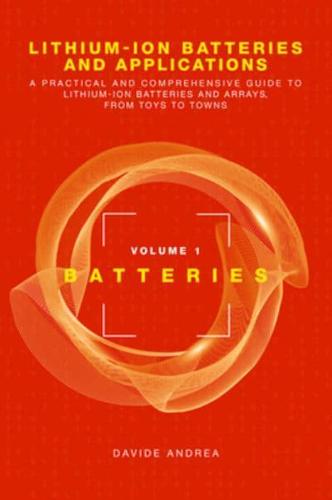 Lithium-Ion Batteries and Applications
