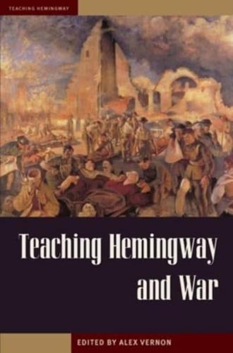 Teaching Hemingway and War