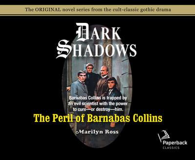 The Peril of Barnabas Collins (Library Edition)
