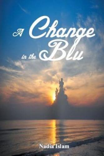 A Change in the Blu