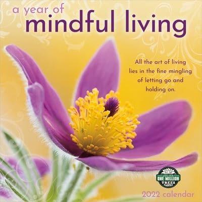 Year of Mindful Living 2022 Wall Calendar