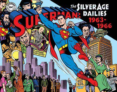 The Silver Age Dailies. Volume 3 1963-1966