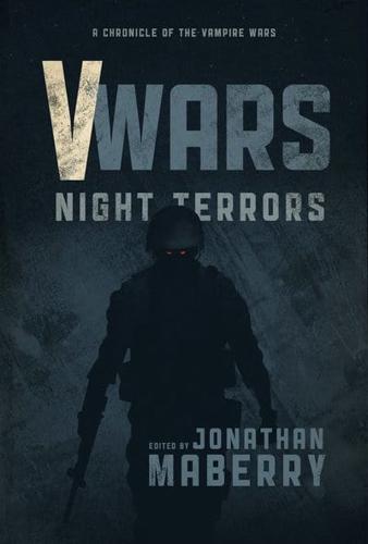 V-Wars. Vol. 3 Night Terrors