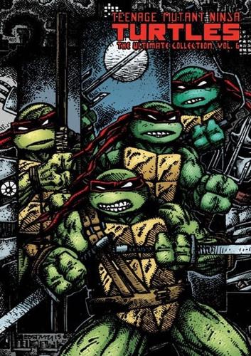 Teenage Mutant Ninja Turtles. Volume 6