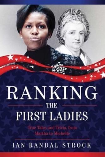 Ranking the First Ladies