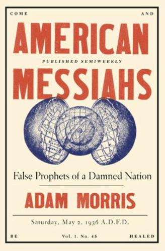 American Messiahs