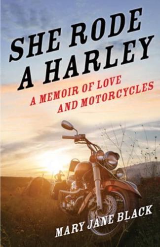 She Rode a Harley