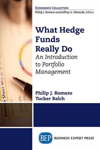 What Hedge Funds Really Do