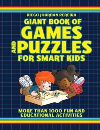 Giant Book of Games and Puzzles for Smart Kids