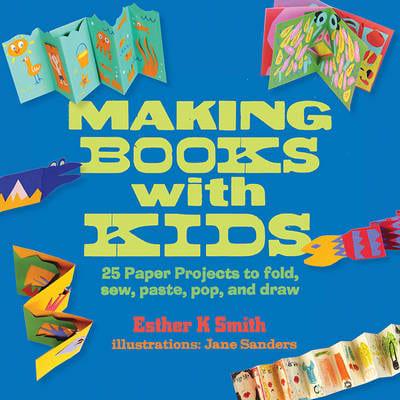 Making Books With Kids