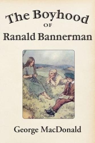 The Boyhood of Ranald Bannerman