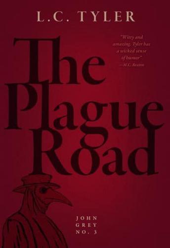 The Plague Road